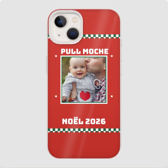 Pull moche theme on a phone case, personalised with a photo