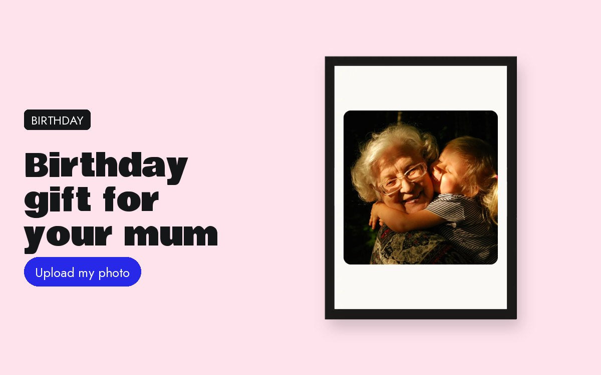 Custom framed print with your photo – Birthday gift for your mum: a favourite photo, given together