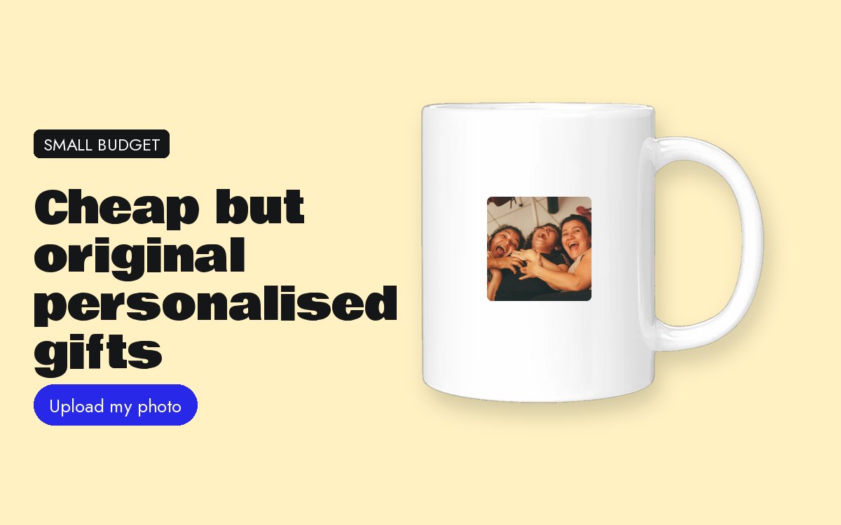 Cheap but original personalised gifts: ideas on a small budget