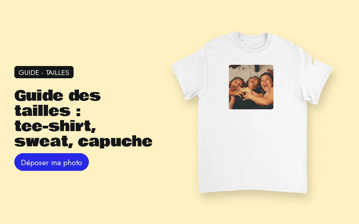 Tee-shirt personnalisé avec photo – Guide des tailles : tee-shirt, sweat et sweat à capuche
