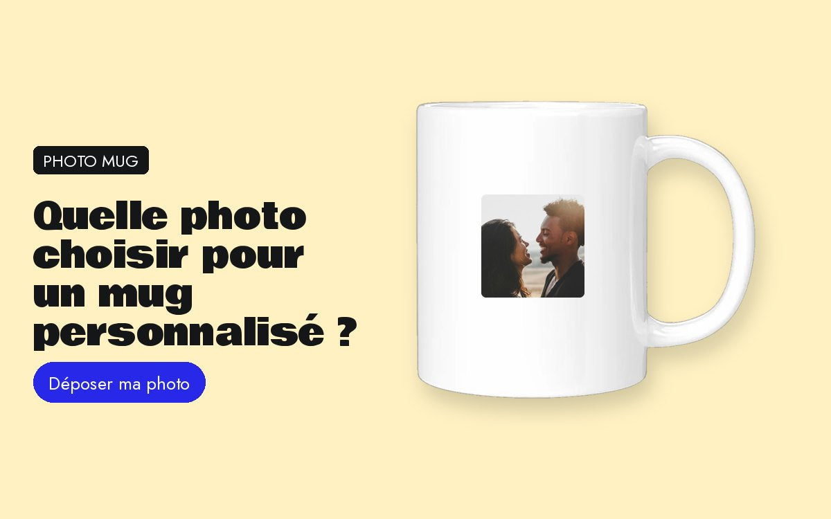 Produit personnalisé avec photo – Quelle photo choisir pour un mug personnalisé